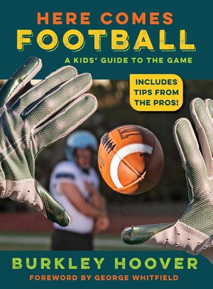 Here Comes Football!, Burkley Hoover - Gebonden - 9781958363454