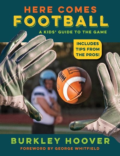 Here Comes Football!, Burkley Hoover - Paperback - 9781958363485