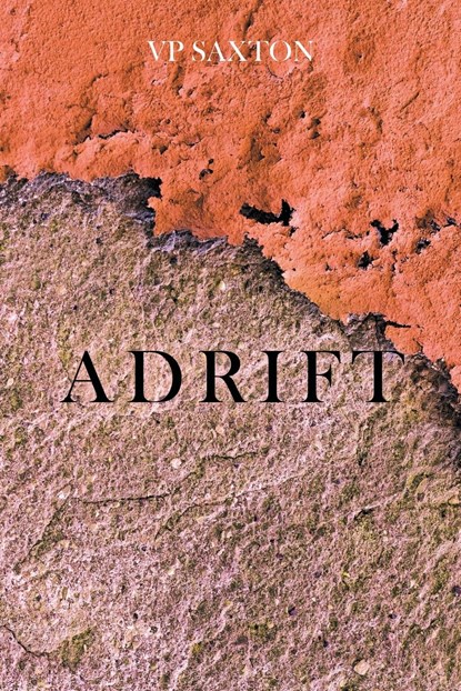 Adrift, Vp Saxton - Paperback - 9781958381434
