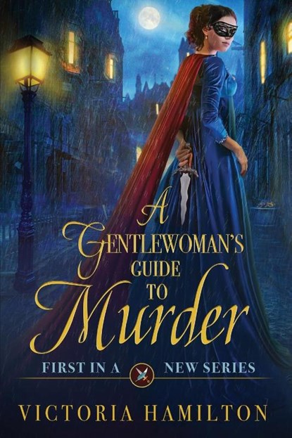 A Gentlewoman's Guide to Murder, Victoria Hamilton - Paperback - 9781958384244