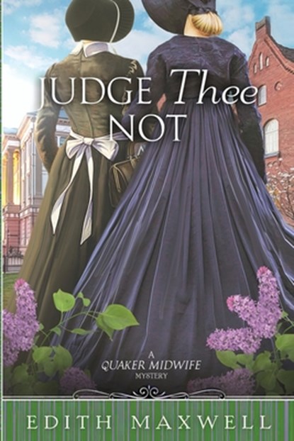 Judge Thee Not, Edith Maxwell - Paperback - 9781958384503