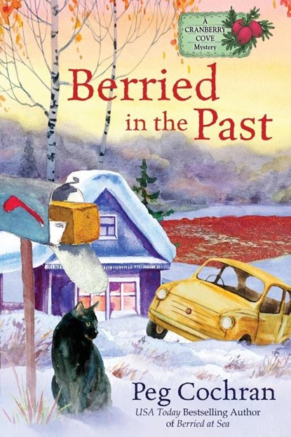Berried in the Past, Peg Cochran - Paperback - 9781958384541