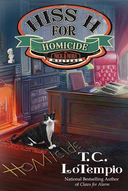 Hiss H for Homicide, T. C. Lotempio - Paperback - 9781958384602