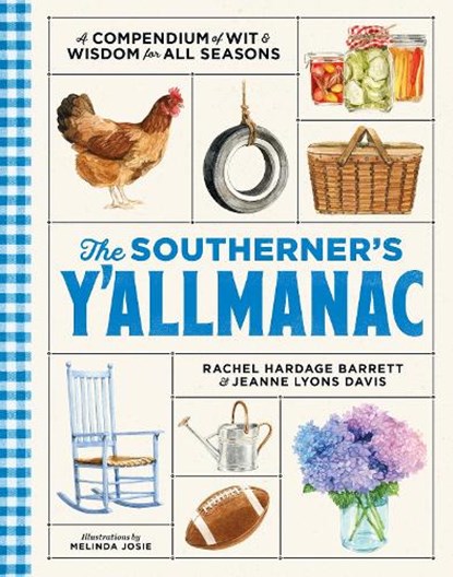 The Southerner's Y'allmanac, Rachel Hardage Barrett - Gebonden - 9781958395769
