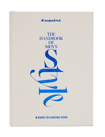 Esquire The Handbook of Men's Style, Esquire ; Michael B. Dougherty - Gebonden - 9781958395806