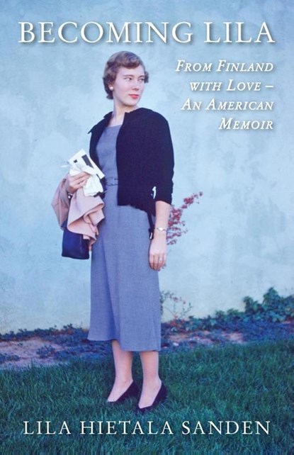 Becoming Lila, Lila Hietala Sanden - Paperback - 9781958407233