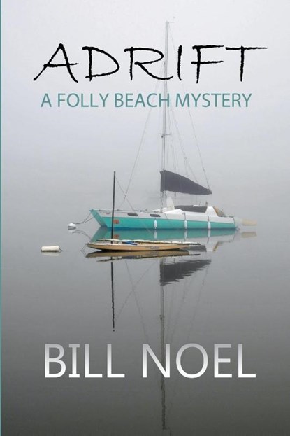 Adrift, Bill Noel - Paperback - 9781958414996