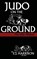 Judo on the Ground, E J Harrison - Gebonden - 9781958425176