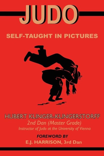Judo, Hubert Klinger-Klingerstorff - Paperback - 9781958425657