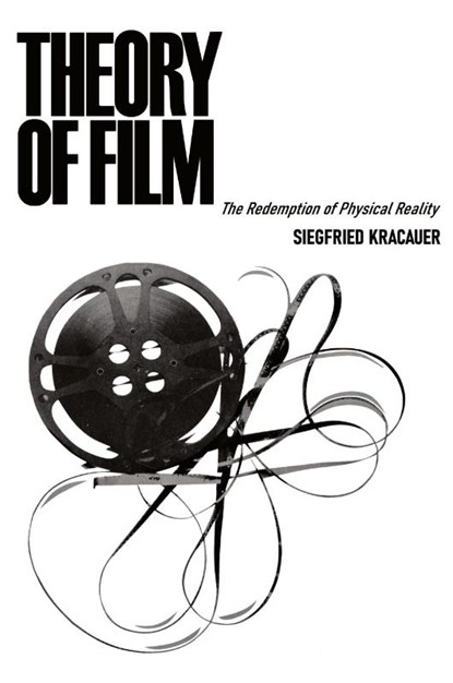 Theory of Film, Siegfried Kracauer - Paperback - 9781958425732