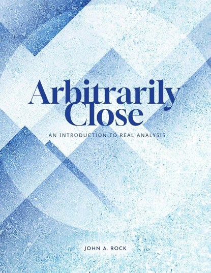 Arbitrarily Close, John Rock - Paperback - 9781958469309