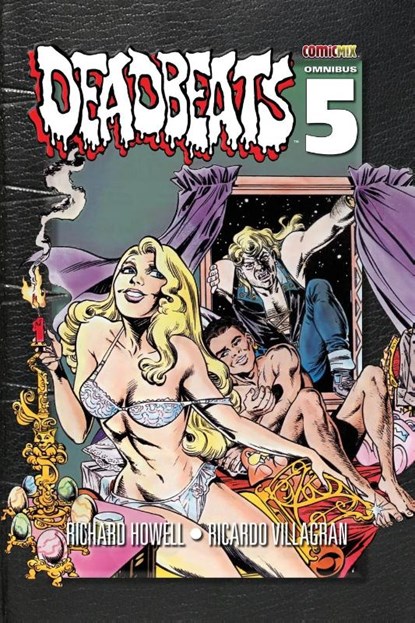 Deadbeats Omnibus 5, Richard Howell - Paperback - 9781958482049