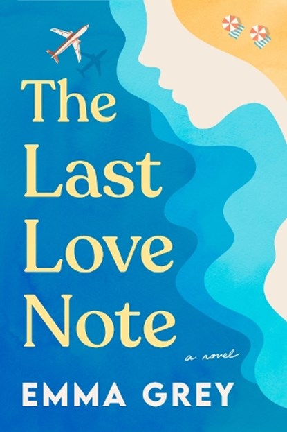 The Last Love Note, Emma Grey - Gebonden - 9781958506295