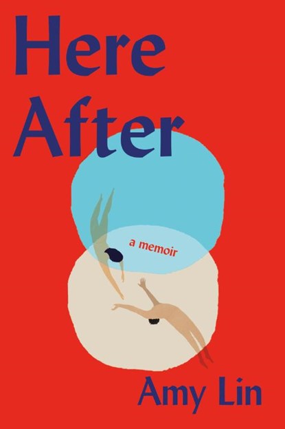 Lin, A: Here After, Amy Lin - Gebonden - 9781958506325