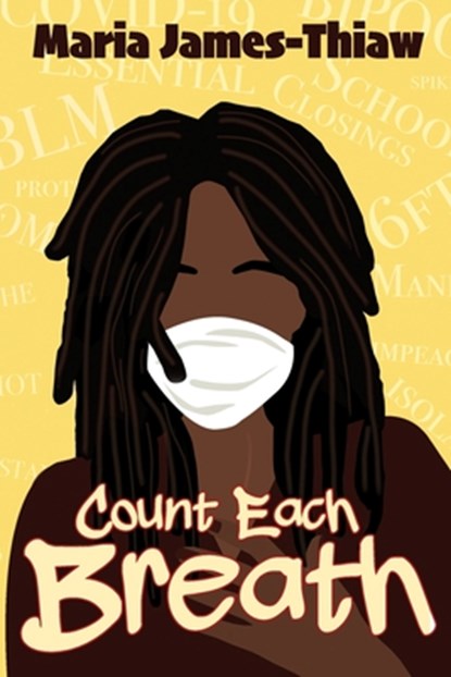 Count Each Breath, Maria James-Thiaw - Paperback - 9781958531037