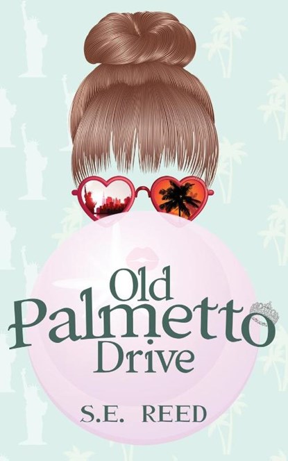 Old Palmetto Drive, S. E. Reed - Paperback - 9781958531624