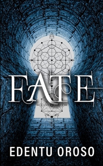 Fate, Edentu Oroso - Paperback - 9781958531952