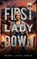 First Lady Down, Mary Jane Owen - Paperback - 9781958559161
