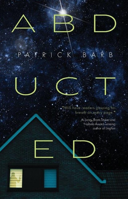 The Abducted, Patrick Barb - Paperback - 9781958598375