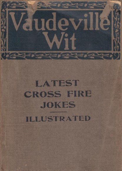 Vaudeville Wit, Carleton B. Case - Paperback - 9781958604137