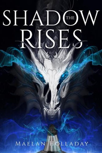 The Shadow Rises, Maelan Holladay - Gebonden - 9781958607466