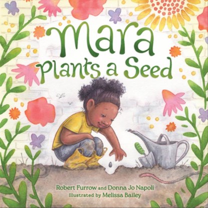 Mara Plants a Seed, Donna Jo Napoli - Paperback - 9781958629864