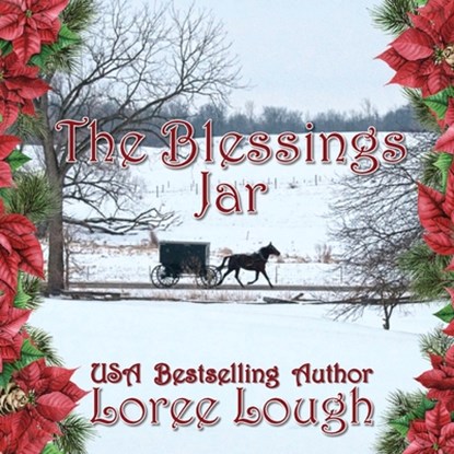 The Blessings Jar, Loree Lough - Paperback - 9781958640258