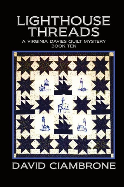 Lighthouse Threads, David Ciambrone - Paperback - 9781958640685