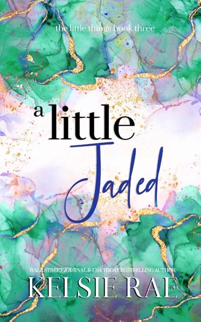 A Little Jaded, Kelsie Rae - Paperback - 9781958643273