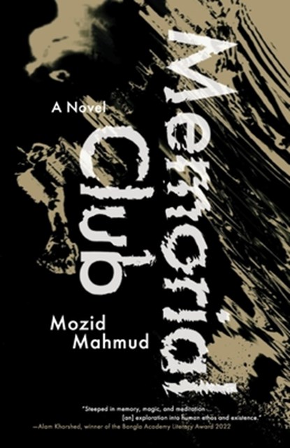 Memorial Club, Mozid Mahmud - Paperback - 9781958652169
