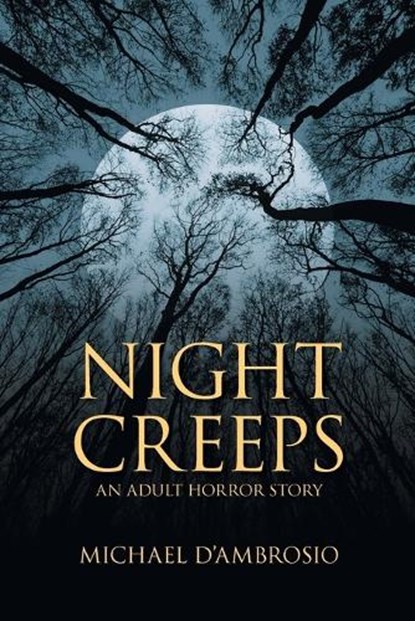 Night Creeps, Michael d'Ambrosio - Paperback - 9781958690628