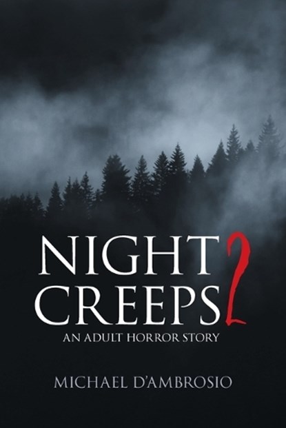 Night Creeps 2, Michael d'Ambrosio - Paperback - 9781958690697