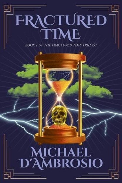 Fractured Time, Michael d'Ambrosio - Paperback - 9781958690833