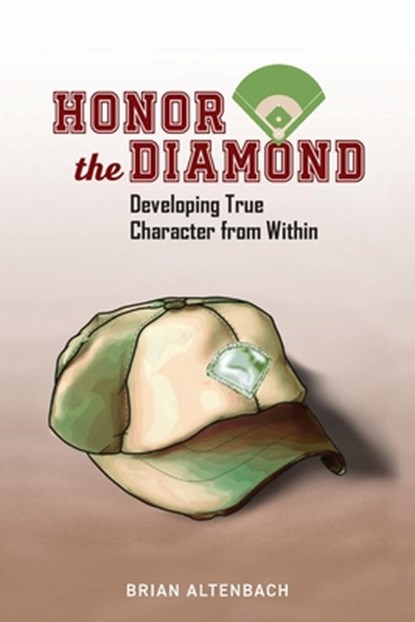 Honor the Diamond, Brian Altenbach - Paperback - 9781958711491