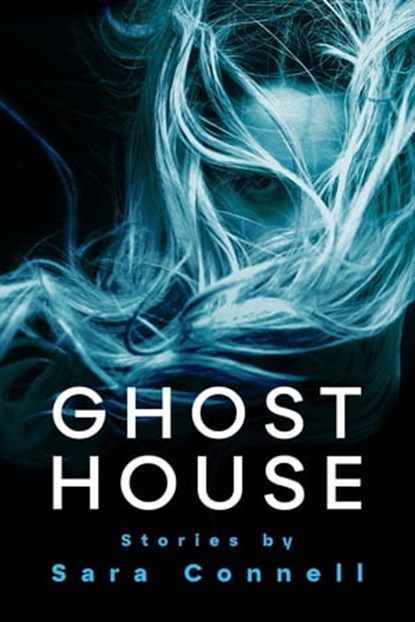 Ghost House, Sara Connell - Ebook - 9781958714058