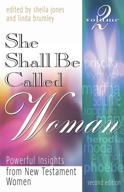 She Shall Be Called Woman, Volume 2, Linda Brumley ;  Sheila Jones - Paperback - 9781958723906