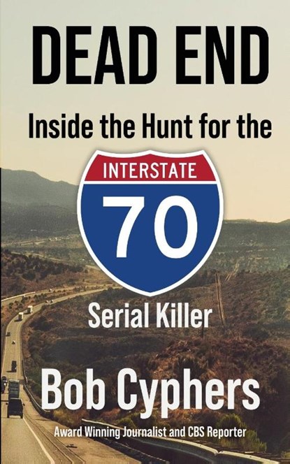 Dead End, Bob Cyphers - Paperback - 9781958727218