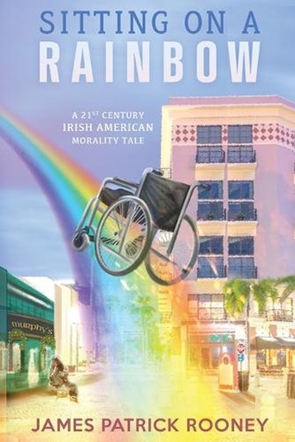 Sitting on a Rainbow, James Patrick Rooney - Paperback - 9781958729625