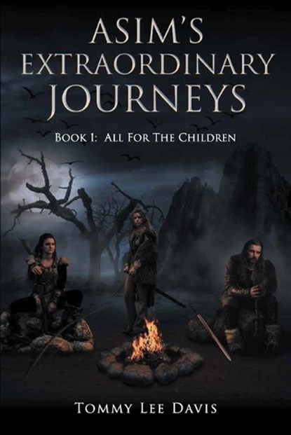 Asim's Extraordinary Journeys, DAVIS,  Tommy Lee - Paperback - 9781958751107