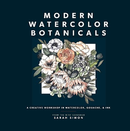 Modern Watercolor Botanicals, Sarah Simon - Paperback - 9781958803219