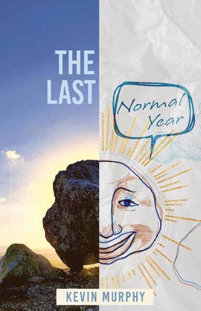 The Last Normal Year, Kevin Murphy - Paperback - 9781958808399