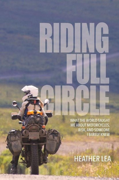 Riding Full Circle, Heather Lea - Paperback - 9781958808481