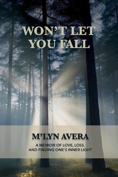 Won't Let You Fall, M'Lyn Avera - Paperback - 9781958808559