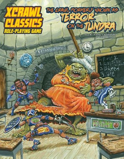 Xcrawl Classics #1: The Crawl Formerly Known as Terror on the Tundra, Julian Bernick - Paperback - 9781958809853