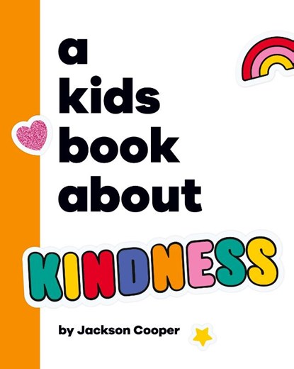 A Kids Book About Kindness, Jackson Cooper - Gebonden - 9781958825594