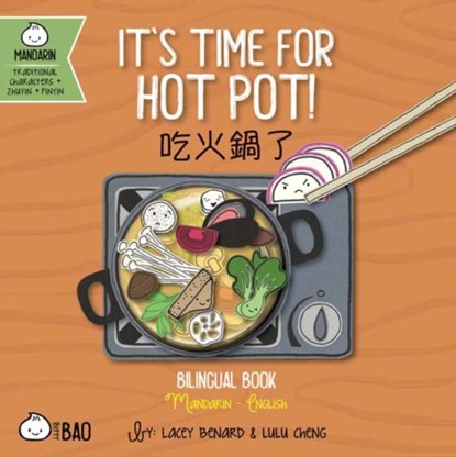 It's Time for Hot Pot - Traditional, Lacey Benard - Gebonden - 9781958833285