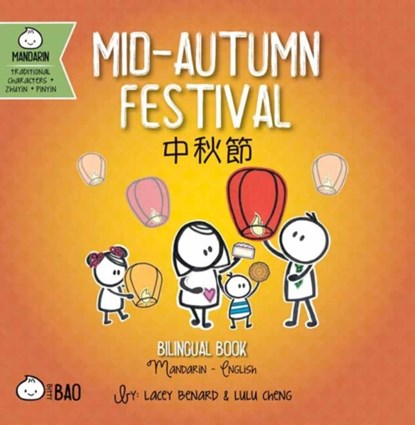 Mid-Autumn Festival - Traditional, Lacey Benard - Gebonden - 9781958833469
