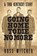 Going Home to Die No More, Russ Witcher - Paperback - 9781958861066