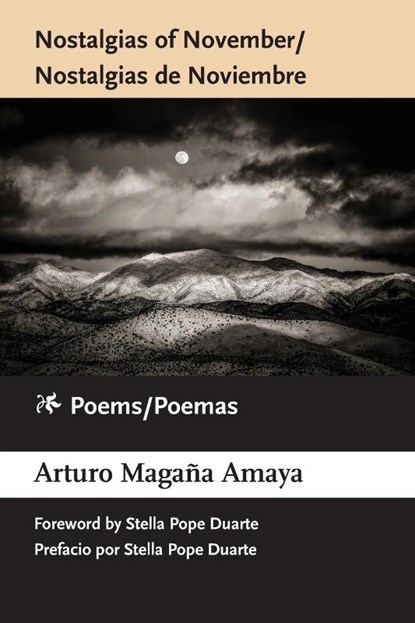 Nostalgias of November / Nostalgias de Noviembre, Arturo Magaña Amaya - Paperback - 9781958870044