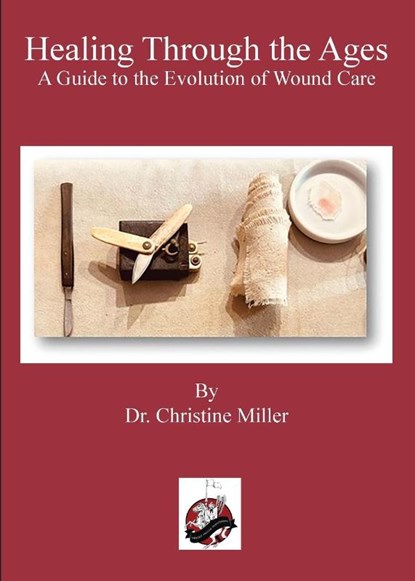 Healing Through the Ages, Christine Miller - Paperback - 9781958872352